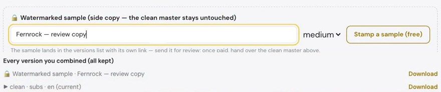 The watermarked sample panel on the delivery page: watermark text, then "Stamp a sample (free)"; below, under "Every version you combined (all kept)", the watermarked sample sits next to the clean version